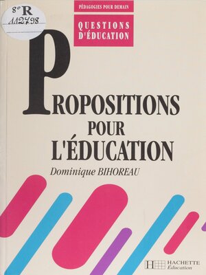 cover image of Propositions pour l'éducation